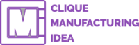 Clique Manufacturing Idea